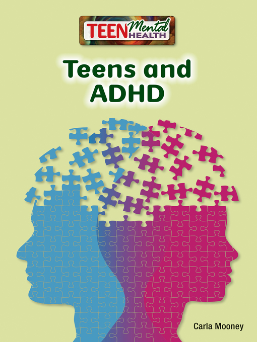 Title details for Teens and ADHD by Carla Mooney - Available